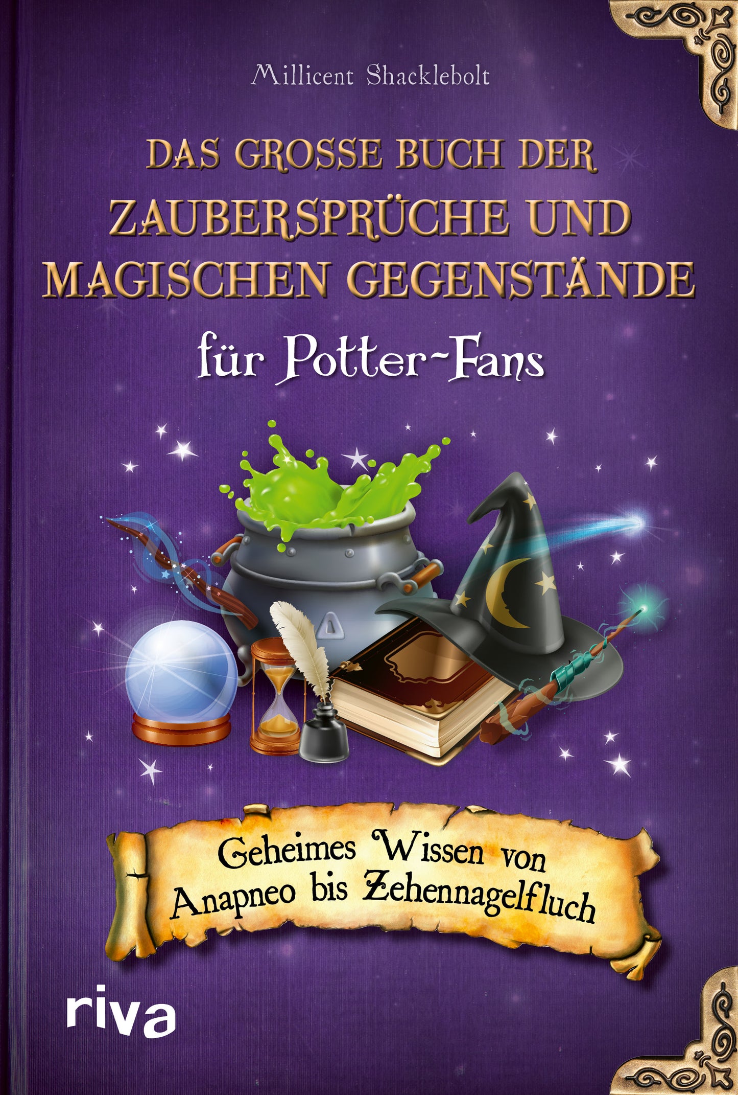 Harry Potter - Das große Buch der Zaubersprüche und magischen Gegenstände für Potter-Fans