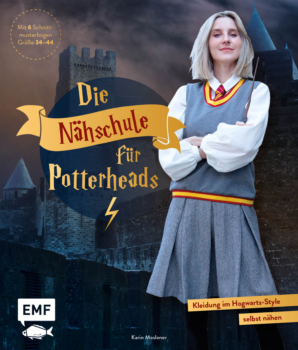 Harry Potter - Die Nähschule für Potterheads