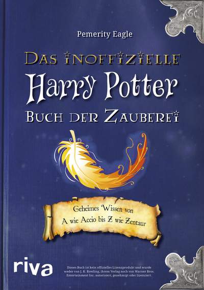 Harry Potter - Das inoffizielle Harry-Potter-Buch der Zauberei
