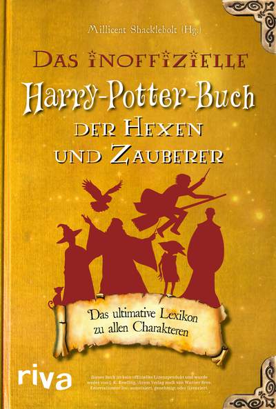 Harry Potter - Das inoffizielle Harry-Potter-Buch der Hexen und Zauberer