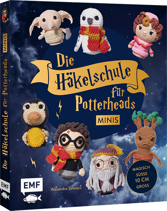 Harry Potter - Die Häkelschule für Potterheads - Minis