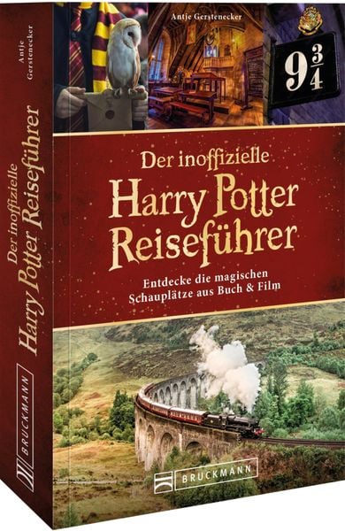 Harry Potter - Der inoffizielle Harry Potter Reiseführer