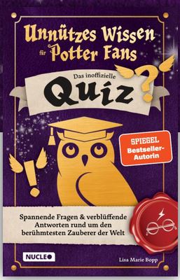 Harry Potter - Unnützes Wissen für Potter-Fans - Das inoffizielle Quiz